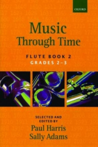 Nyomtatványok Music through Time Flute Book 2 Paul Harris