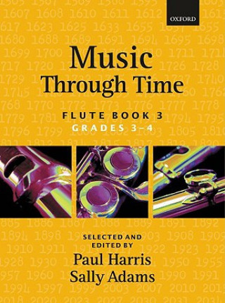 Nyomtatványok Music through Time Flute Book 3 Paul Harris