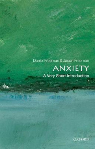 Könyv Anxiety: A Very Short Introduction Jason Freeman