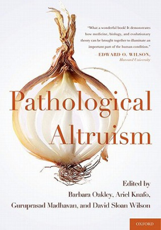 Kniha Pathological Altruism Barbara Oakley