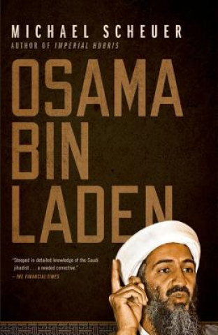 Książka Osama bin Laden Michael Scheuer