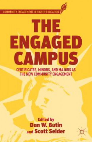 Carte Engaged Campus Dan W Butin