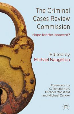 Kniha Criminal Cases Review Commission Michael Naughton