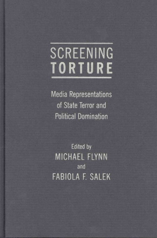 Knjiga Screening Torture Flynn