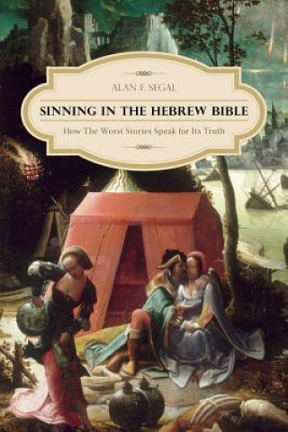 Livre Sinning in the Hebrew Bible Segal