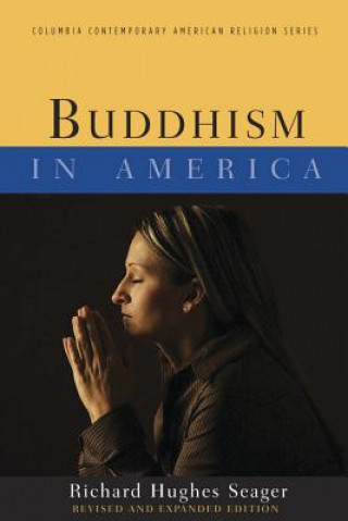 Carte Buddhism in America Hughes Seager