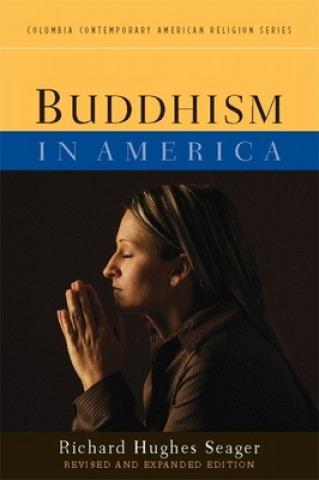 Książka Buddhism in America Hughes Seager