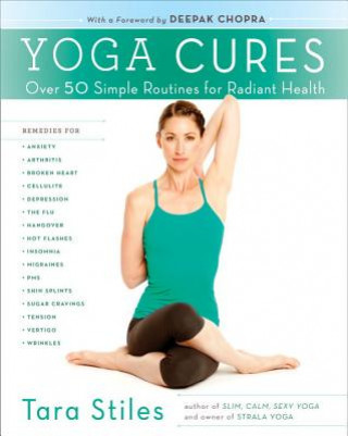 Книга Yoga Cures Tara Stiles