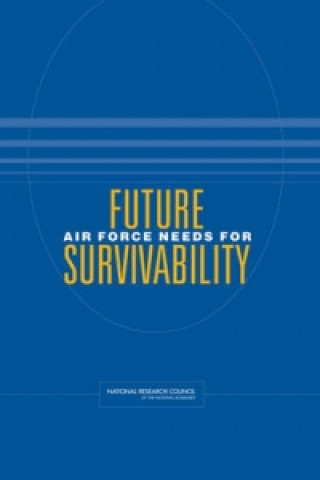 Carte Future Air Force Needs for Survivability Committee on Future Air Force Needs for Survivability