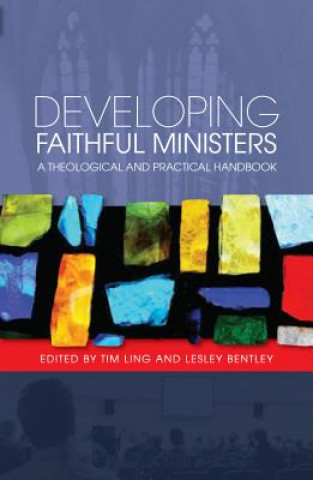 Book Developing Faithful Ministers Tim Ling