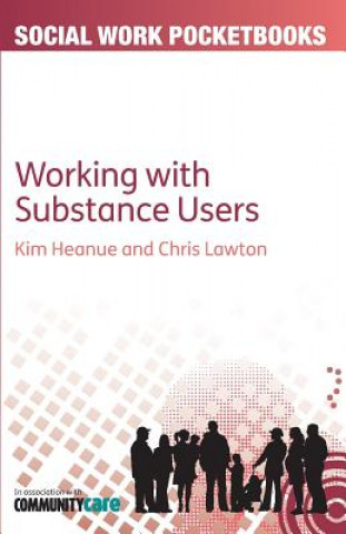 Livre Pocketbook Guide to Working with Substance Users Kim Heanue