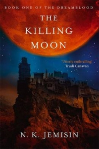 Kniha Killing Moon N K Jemisin