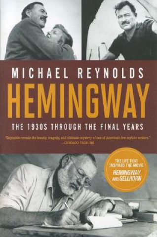 Książka Hemingway Michael Reynolds