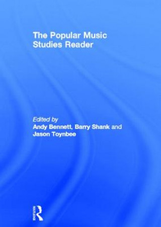 Knjiga Popular Music Studies Reader Andy Bennett