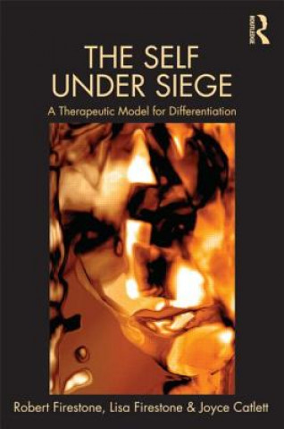 Knjiga Self Under Siege Robert Firestone
