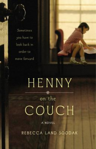 Könyv Henny on the Couch Rebecca Land Soodak
