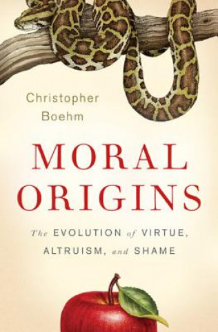 Книга Moral Origins Christopher Boehm