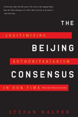 Книга Beijing Consensus Stefan Halper