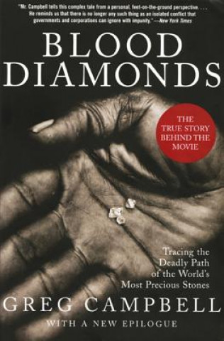 Könyv Blood Diamonds, Revised Edition Greg Campbell