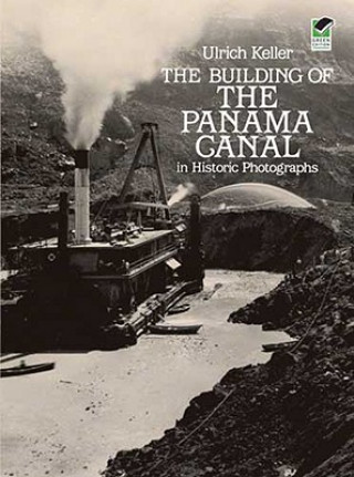 Könyv Building of the Panama Canal Keller