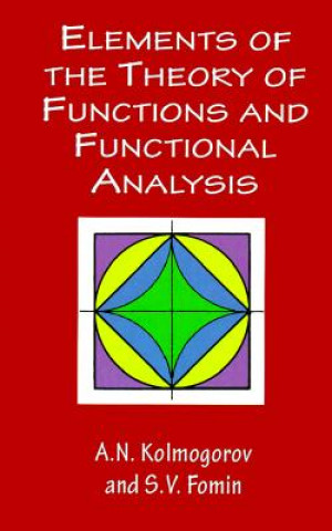 Kniha Elements of the Theory of Functions and Functional Analysis A N Kolmogorov