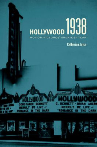 Książka Hollywood 1938 Catherine Jurca