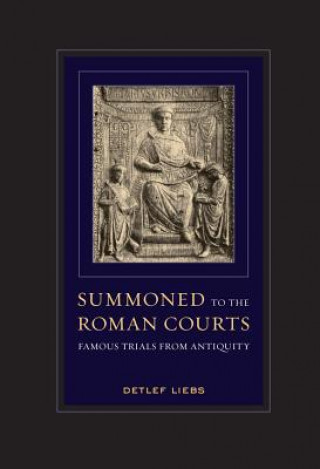 Kniha Summoned to the Roman Courts Detlef Liebs