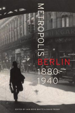 Książka Metropolis Berlin Iain Boyd Whyte