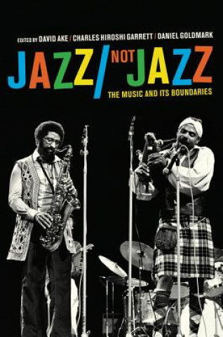 Buch Jazz/Not Jazz David Ake