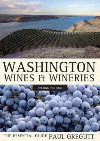 Knjiga Washington Wines and Wineries Paul Gregutt