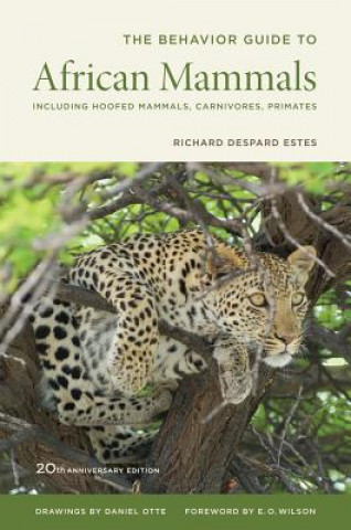 Könyv Behavior Guide to African Mammals Richard Despard Estes