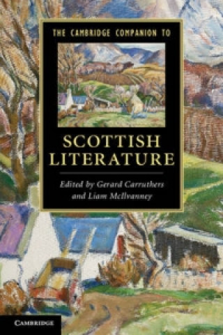 Carte Cambridge Companion to Scottish Literature Gerard Carruthers