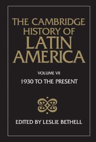 Książka Cambridge History of Latin America Leslie Bethell