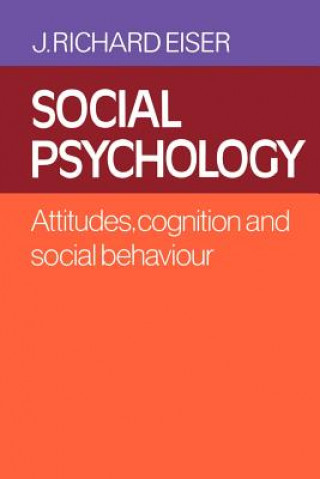 Könyv Social Psychology J. Richard Eiser