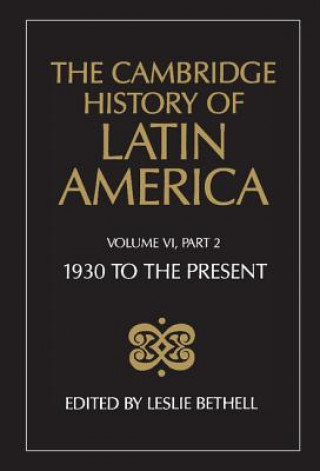 Książka Cambridge History of Latin America Leslie Bethell