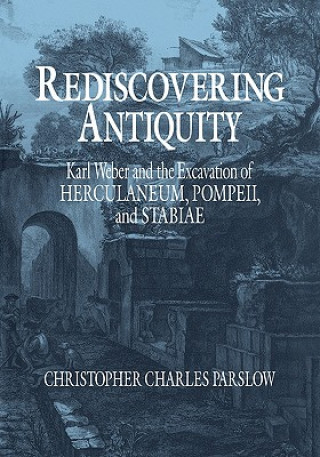 Książka Rediscovering Antiquity Christopher Charles Parslow