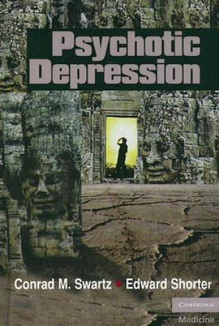 Livre Psychotic Depression Conrad Swartz