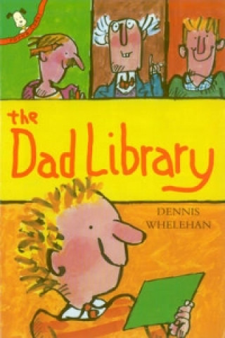 Książka Dad Library Dennis Whelehan