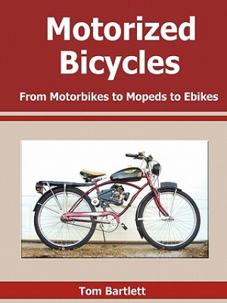 Carte Motorized Bicycles Tom Bartlett