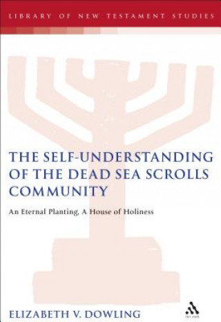 Книга Self-Understanding of the Dead Sea Scrolls Community Paul Swarup