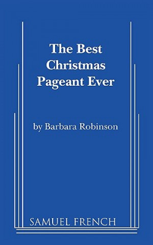 Carte Best Christmas Pageant Ever Barbara Robinson