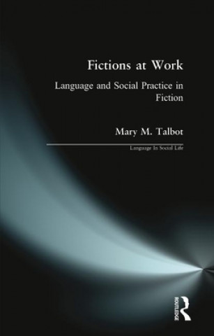 Kniha Fictions at Work Mary Talbot