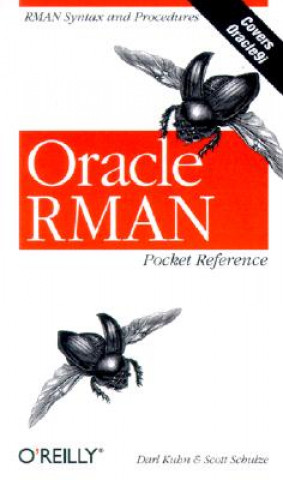 Kniha Oracle RMAN Pocket Reference Darl Kuhn