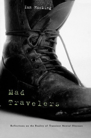 Kniha Mad Travellers Ian Hacking