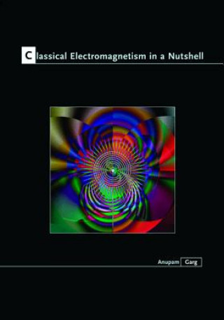 Carte Classical Electromagnetism in a Nutshell Garg