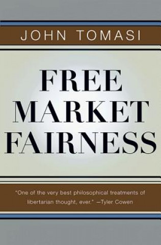 Kniha Free Market Fairness Tomasi