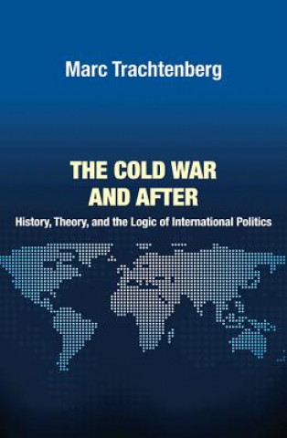 Könyv Cold War and After Trachtenberg