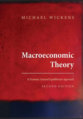 Książka Macroeconomic Theory Wickens