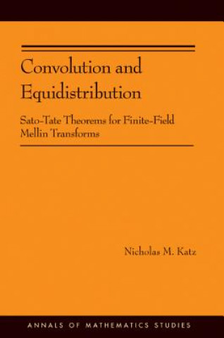 Könyv Convolution and Equidistribution Katz