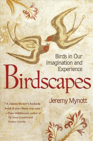 Kniha Birdscapes Jeremy Mynott